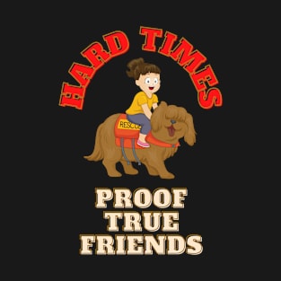 TRUE FRIENDS T-Shirt