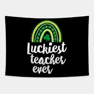 Luckiest Teacher Ever St Patricks Day Tee For School Teacher Tapestry