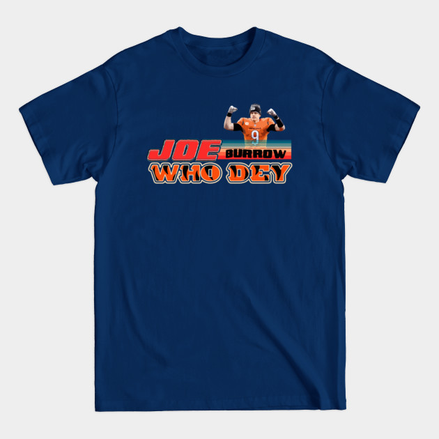 Discover joe burrow - Joe Burrow - T-Shirt