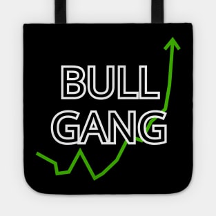 Bull Gang Stonks Only Go Up Tote