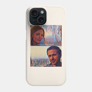 Always Love You | La La Land (2016) Movie Digital Fan Art Phone Case