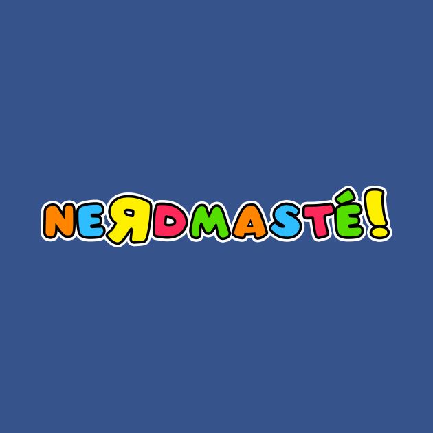 Nerdmasté R Us by MichaelMercy1