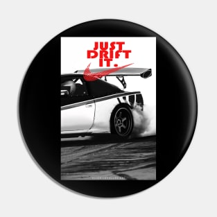 Just Drift It Pin