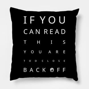 Vision test (for annoying people) Pillow