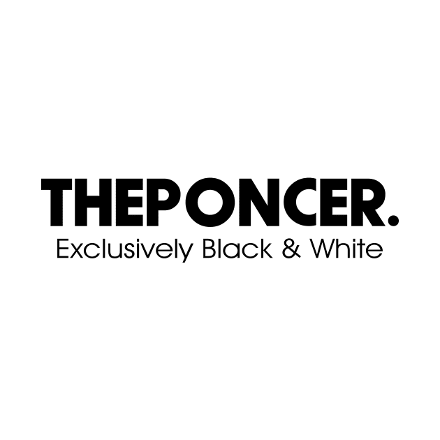 THEPONCER - White by theponcer