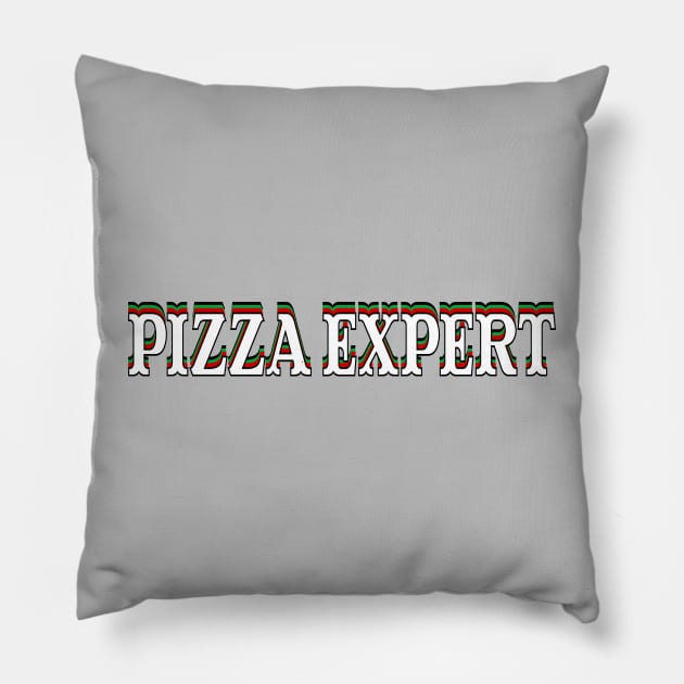 Pizza Expert Pillow by TaliDe