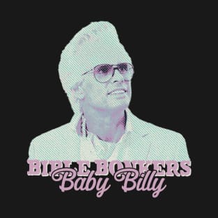 Baby Billy Bible Bonkers 80S T-Shirt