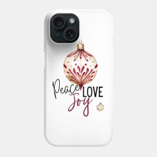 Peace Love and Joy with Maroon and Ivory Holiday Christmas Ornaments and Script Phone Case