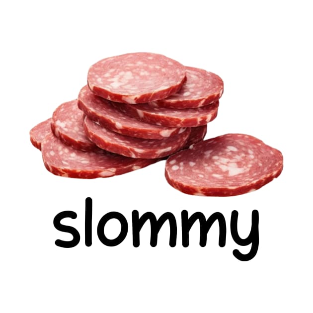 Slommy Salami, Funny Meme Shirt, Ironic Shirt, Shirt Joke Gift, Oddly Specific, Unhinged Shirt, Cursed, Gag Gift, Cringey by Hamza Froug