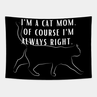 I'm a Cat Mom Lady Woman Lover Gift Kitty Kitten Funny Tapestry