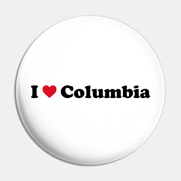 I Love Columbia Pin by Novel_Designs