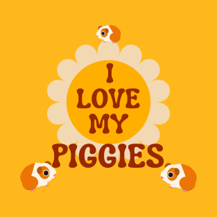 I Love My Piggies T-Shirt