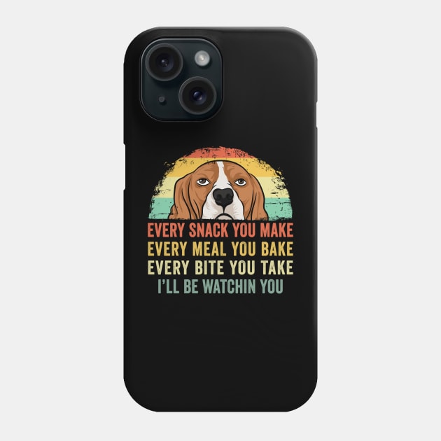 Every Snack You Make Cute Beagle Dog Lover Mom Dad Phone Case by Wakzs3Arts