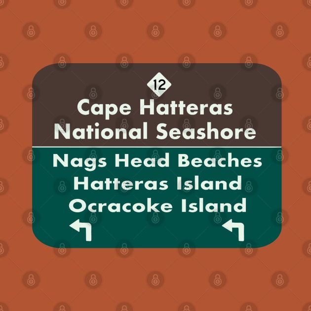 Cape Hatteras Road Sign by Trent Tides