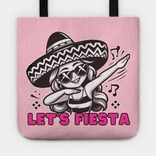 Let's Fiesta dabbing sunglasses girls Cinco De Mayo Mexican Tote