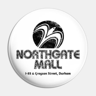 Vintage Northgate Mall Durham NC Retro 70s Style Pin