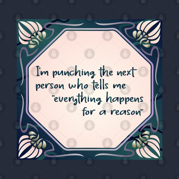 I'm punching the next person who tells me by SnarkCentral