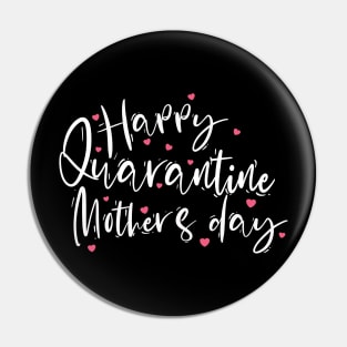 happy quarantined mothers day Pin