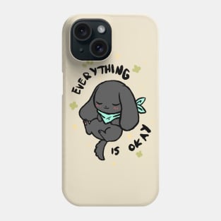 Everything Is Okay (Licorice) Phone Case