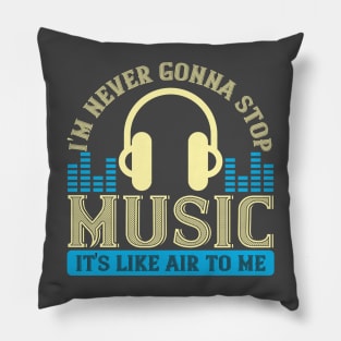 Addicted to Music Pillow