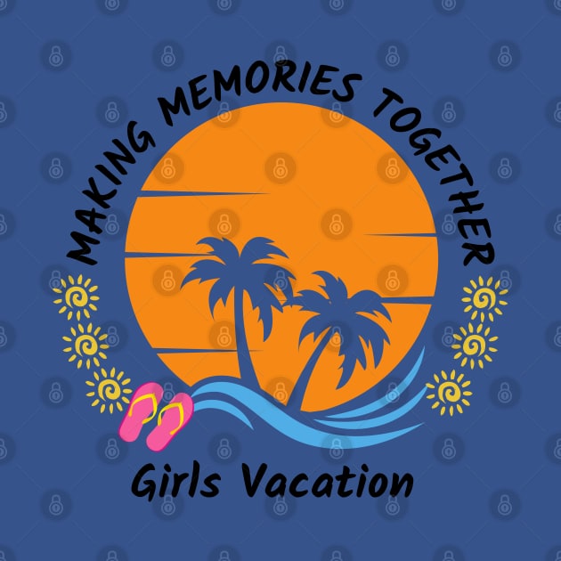 Girls vacation - Girls holiday by Rubi16