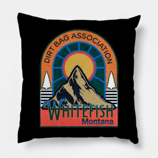 Dirt Bag Association Whitefish in the sun Pillow