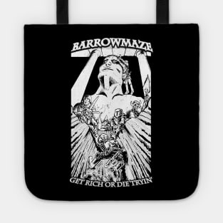 Barrowmaze: Get Rich or Die Tryin (White) Tote