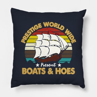 Prestige Worldwide Boat And Hoes Pillow