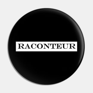 raconteur Pin