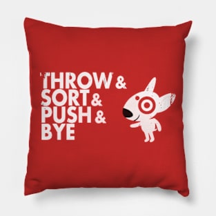 Throw Sort Push Bye Pillow