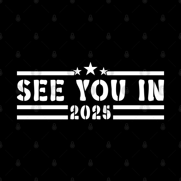 Military Service See You In 2025 v2 by Emma