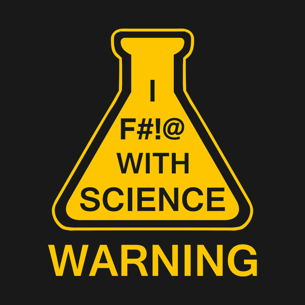 Science Warning by katiestack.art