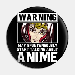 Funny Warning May Start Talking About Anime Gifts Pin