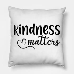 Kindness Matters Pillow