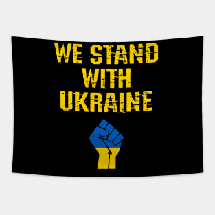 We stand with Ukraine. Peace, not war. Tapestry