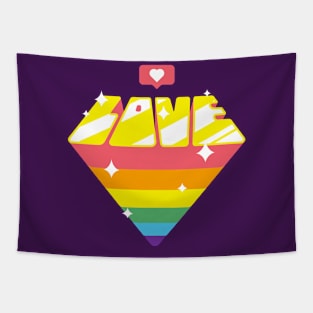 Love who you are, Gay Pride Month Gift Tapestry