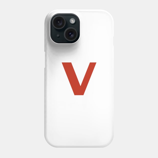 Letter v in Red Text Minimal Typography Phone Case by ellenhenryart