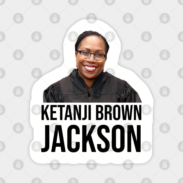 Ketanji Brown Jackson Magnet by UrbanLifeApparel