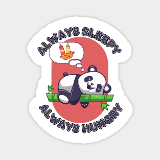 kawaii panda always sleepy Magnet