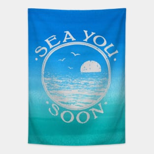 Sea you soon [Positive tropical motivation] Tapestry