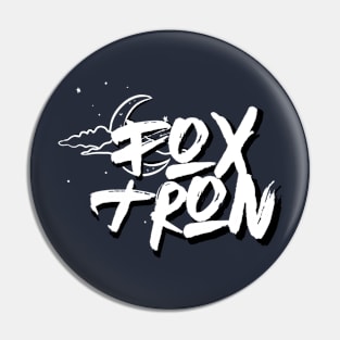 FoxTron Merch Pin