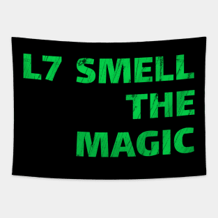 L7-Smell-The-Magic Tapestry