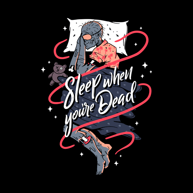 Sleeping dead - zombie tee by Gammaray