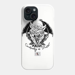 gargoyle message "creativity or death" Phone Case