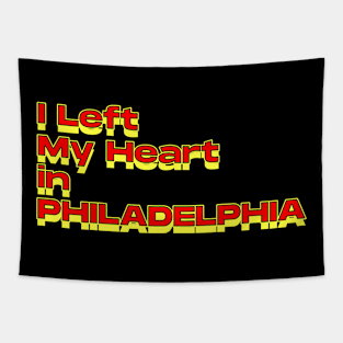 I Left My Heart in Philadelphia Tapestry