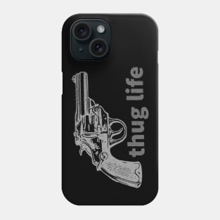 thug life Phone Case