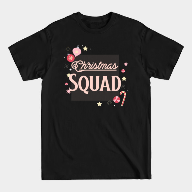 Discover Christmas Squad Matching Family Christmas Design - Christmas Squad - T-Shirt