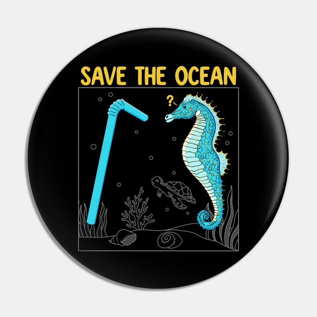 Save the Ocean Pin by Tebscooler