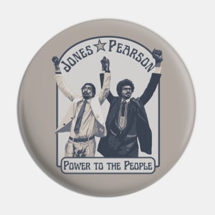 Jones & Pearson - Power To The People Pin