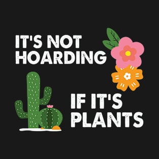 Plant Lover Gardener Gift T-Shirt